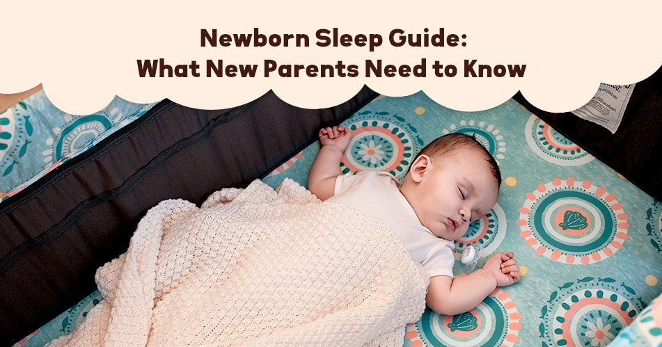Newborn Sleep Guide: What New Parents Need to Know